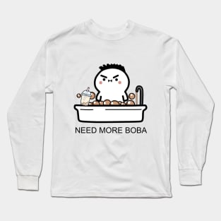 Baby Needs More Boba In His Bath! Long Sleeve T-Shirt